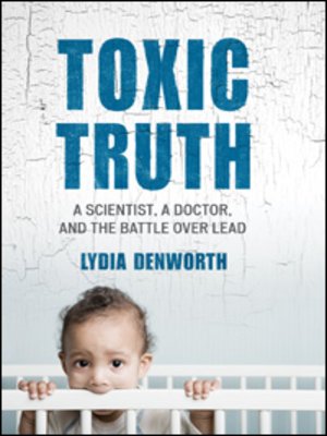 cover image of Toxic Truth